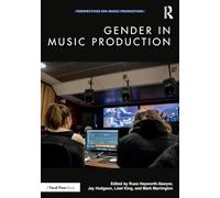 Gender in Music Production (Perspectives on Music Production)