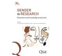 Gender in research: Evaluation and knowledge production