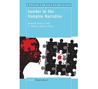 Gender in the Vampire Narrative (Teaching Gender)