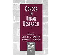 Gender in Urban Research (Urban Affairs Annual Reviews): 42