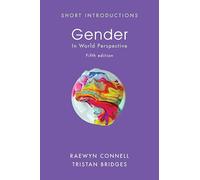 Gender: In World Perspective (Short Introductions)
