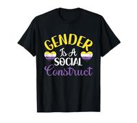 Gender Is A Social Construct LGBT LGBTQ Nonbinary Non Binary T-Shirt