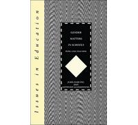 Gender Matters in Schools (Issues in Education S.)