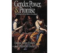 Gender, Power, and Promise: The Subject of the Bible's First Story