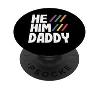 Gender Pronouns LGBT Pride Transgender He Him Daddy PopSockets Adhesive PopGrip