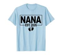 Gender Reveal 2026 Nana to Be - Boy - First Time Nana T-Shirt