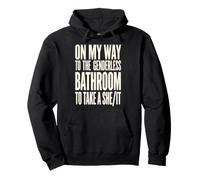 Gender Reveal Genderless Bathroom She It Sarcastic Pullover Hoodie