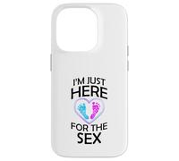 Gender Reveal Gifts Mom Dad I'm Just Here for the Sex Case for iPhone 14 Pro