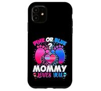 Gender Reveal Mommy Team Pink Or Blue What Do You Think Case for iPhone 11