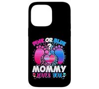 Gender Reveal Mommy Team Pink Or Blue What Do You Think Case for iPhone 14 Pro Max