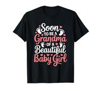 Gender Reveal, Soon to Be Grandma of a Beautiful Baby Girl T-Shirt