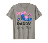 Gender Reveal T Shirt | Pink Or Blue Daddy Loves You