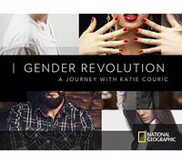 Gender Revolution: A Journey with Katie Couric