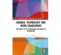 Gender, Technology and Work Engagement : The Impact of HR Technologies on Work-Life Integration