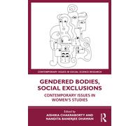 Gendered Bodies, Social Exclusions : Contemporary Issues in Women's Studies