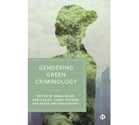 Gendering Green Criminology