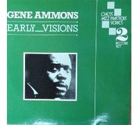 Gene Ammons - Early Visions