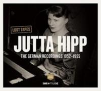 GENE AUSTIN/JUTTA HIPP/ATTILA ZOLLER: JUTTA HIPP GERMAN RECORDINGS 1952-195 - CD