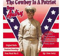 Gene Autry - Cowboy Is A Patriot - CD - M4z