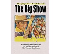 Gene Autry - The Big Show