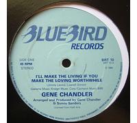 Gene Chandler - I'll Make The Living If You Make The Loving Worthwhile