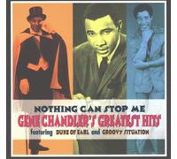 Gene Chandler - Nothing Can Stop Me-Greatest H