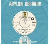 GENE CLARK - life's greatest fool / mono