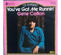 Gene Cotton - You've Got Me Runnin' - ABC Records - 17 602 AT