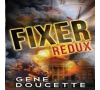 Gene Doucette Fixer Redux Paperback Book Gene Doucette Multicolor