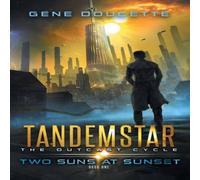 Gene Doucette Two Suns at Sunset Hardcover Book Gene Doucette Multicolor
