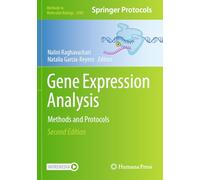 Gene Expression Analysis: Methods and Protocols (Methods in Molecular Biology, 2880)