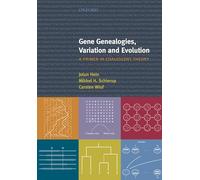Gene Genealogies, Variation And Evolution: A Primer in Coalescent Theory