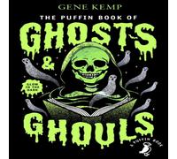 Gene Kemp Puffin Book of Ghosts & Ghouls Paperback Gene Kemp Multicolor