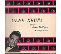 Gene Krupa - Gene Krupa Plays Gerry Mulligan Arrangements