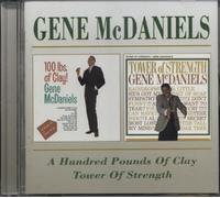 Gene McDaniels - A Hundred Pounds Of Clay / Tower Of Strength