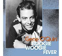 Gene O'quin - Boogie Woogie Fever - Hillbilly/Boogie/Honky Tonk
