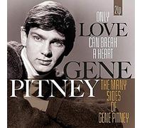 Gene Pitney - Only Love Can Break A Heart/Many Sides