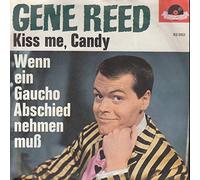 Gene Reed - Gene Reed: Kiss Me, Candy [Vinyl]