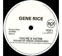 Gene Rice - You're A Victim