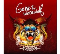 Gene the Werewolf - Rock 'n' Roll Animal