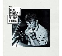 GENE VINCENT - BE-BOP- A-LULA [VINYL]