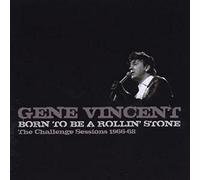 Gene Vincent - Born To Be A Rollin Stone