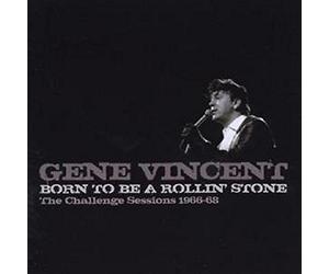 Gene Vincent - Born To Be A Rollin Stone