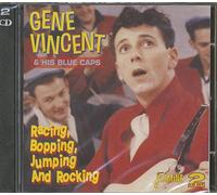 Gene Vincent & His Blue Caps - Racing, Bopping, Jumping And Rocking