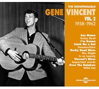 Gene Vincent - The Indispensable Vol. 2 1958-1962 (2CD)