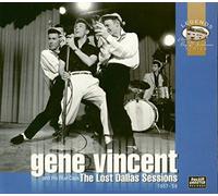 Gene Vincent - The Lost Dallas Sessions 1957-1958