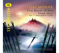 Gene Wolfe The Book Of The New Sun: Volume 1 Paperback Gene Wolfe Multicolor