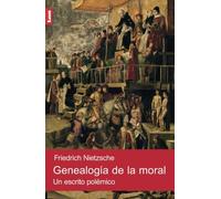 Genealogía de la moral: Un escrito polémico
