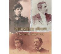 Genealogy Album - Classic Black & White Edition: 200 Pages for Family Memories, Photos & Ancestral Stories | Elegant Cream Paper Journal for Notes and Keepsakes