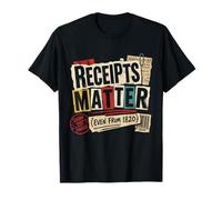 Genealogy Ancestry Receipts Matter Even from 1820 T-Shirt